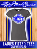 Ladies-Fitted Tees - Loving Memory Store