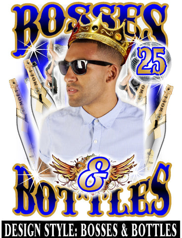 Bosses & Bottles