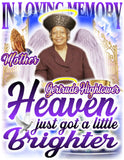 Heaven Just Got A Little Brighter - Loving Memory Store