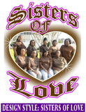Sisters of Love - Loving Memory Store